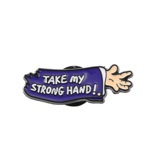 Take My Strong Hand!
