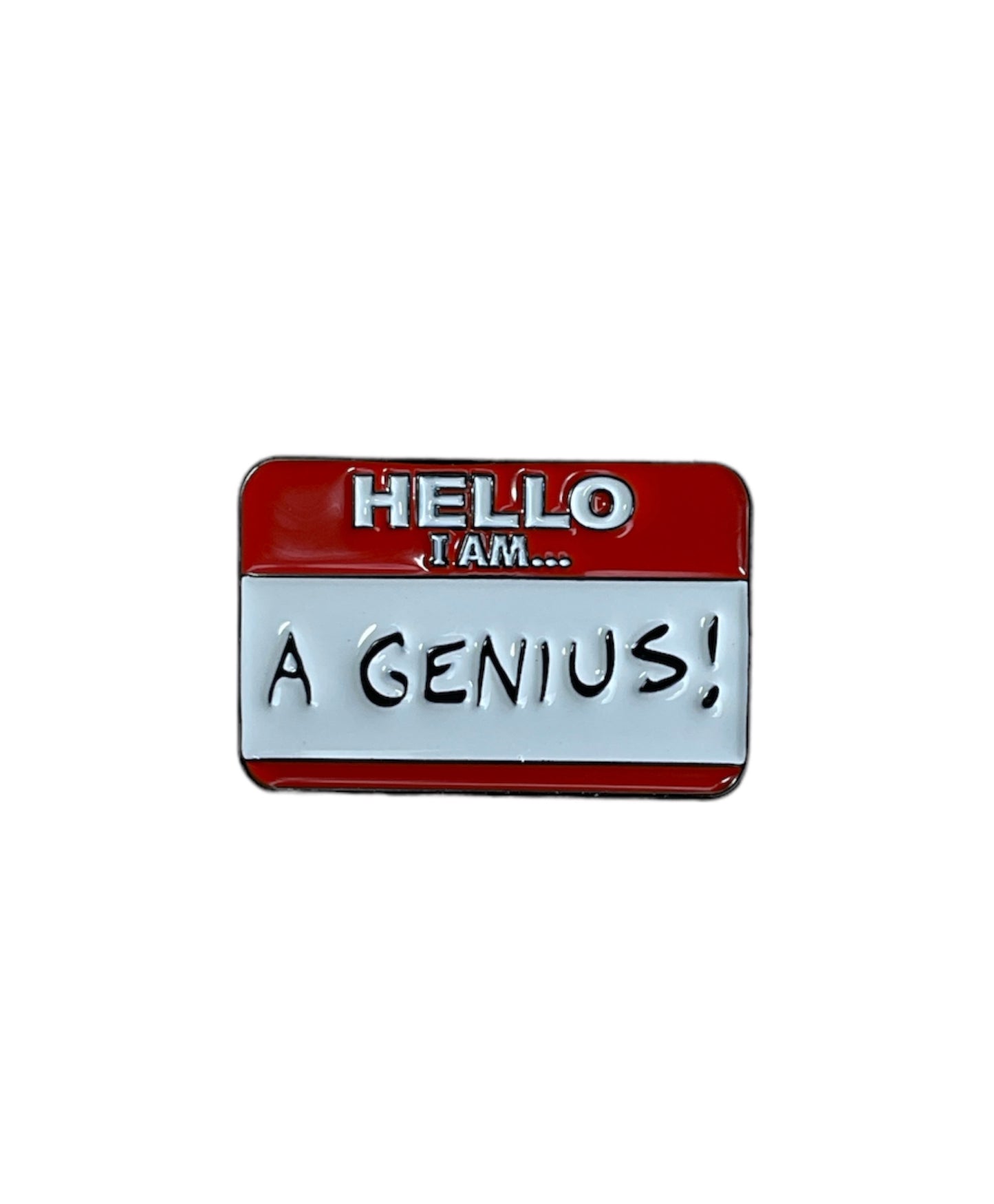 Hello i'm a genius!