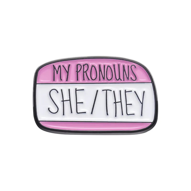 She / They - My Pronouns